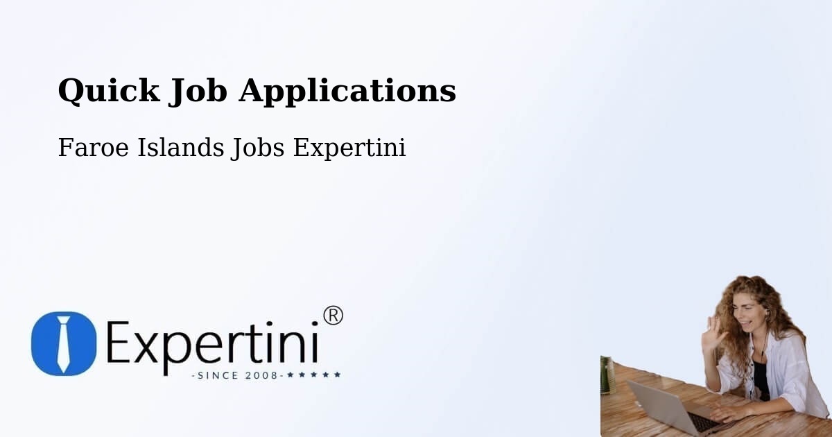 Quick Apply Feature – Gerðar - Faroe Islands Jobs Expertini