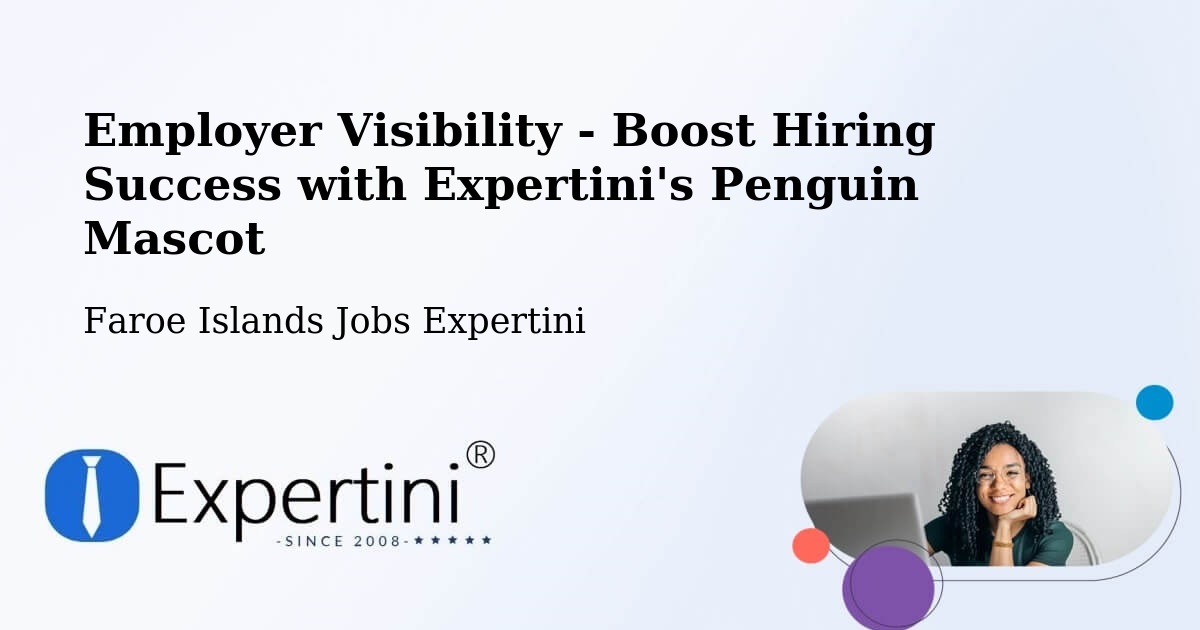 CV and Resume Visibility Optimization – Gerðar - Faroe Islands Jobs Expertini